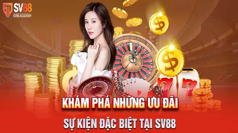 Sv88 20 Các chương trình khuyến mãi đặc biệt của SV88