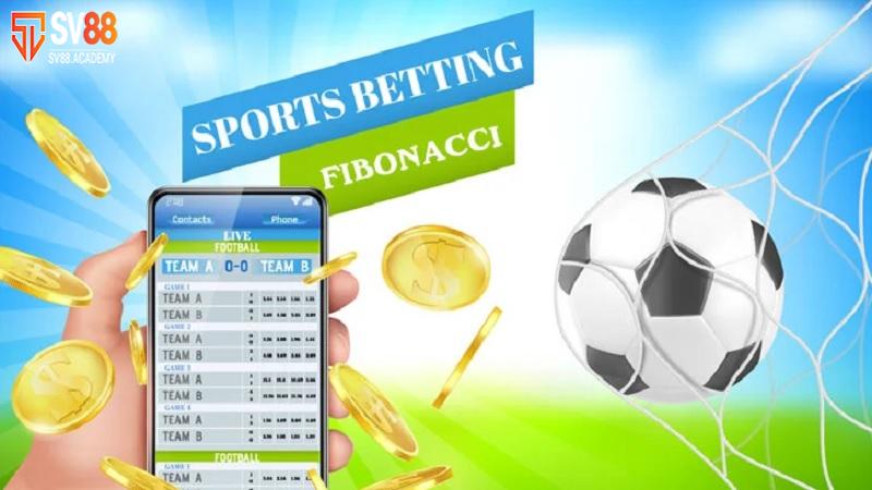 Hướng dẫn cụ thể về chiến thuật cược Fibonacci trong cá độ SV88 13 Chiến lược cá cược bóng đá Fibonacci