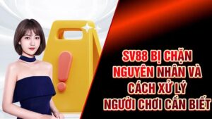 Tại sao SV88 bị chặn